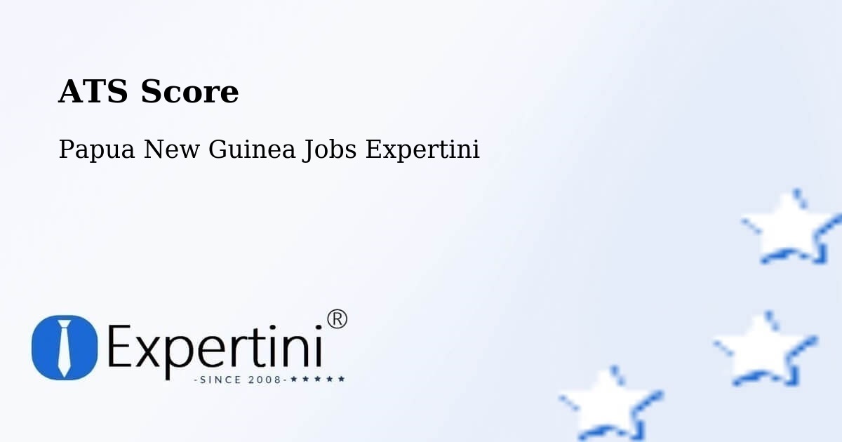 Resume ATS Score & Job Description Match Tool – Lorengau - Papua New Guinea Jobs Expertini