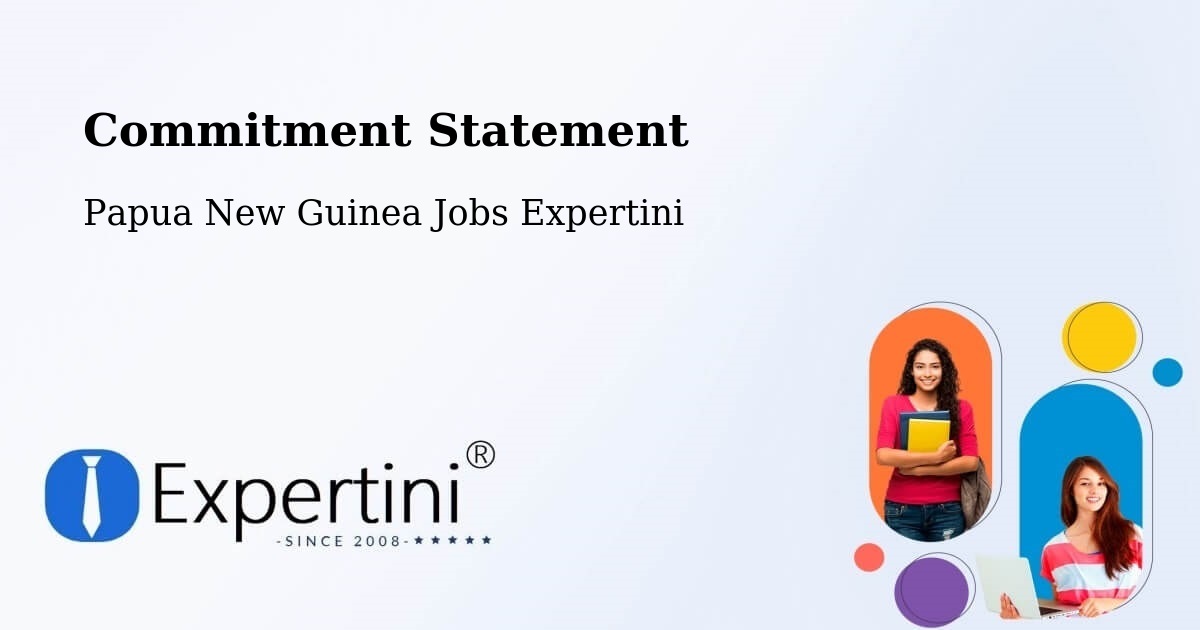 Corporate Commitment – Lorengau - Papua New Guinea Jobs Expertini