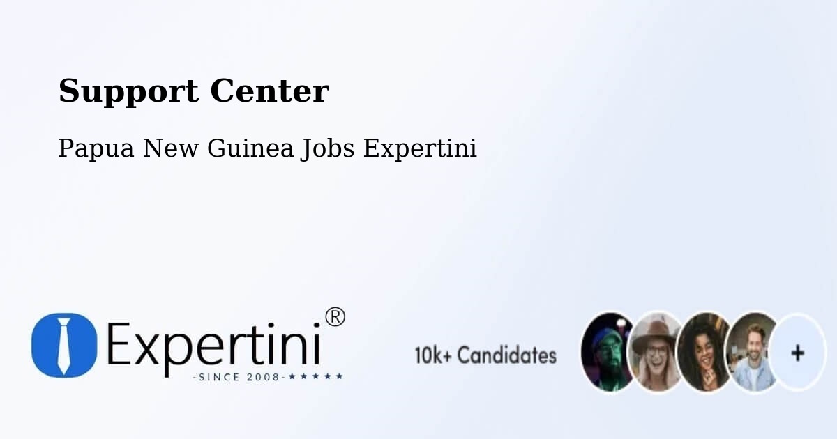 Support Services – Lorengau - Papua New Guinea Jobs Expertini